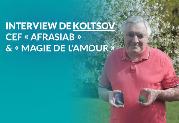 Interview de Koltsov : CEF « Magie de l'amour » et « Afrasiab »