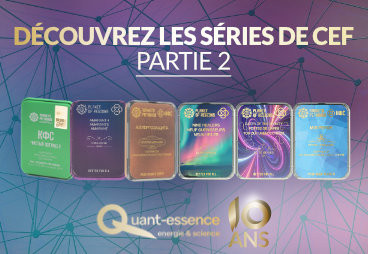 Explorez les différentes séries des CEF | Partie 2